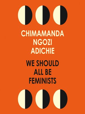 cover image of We Should All Be Feminists
